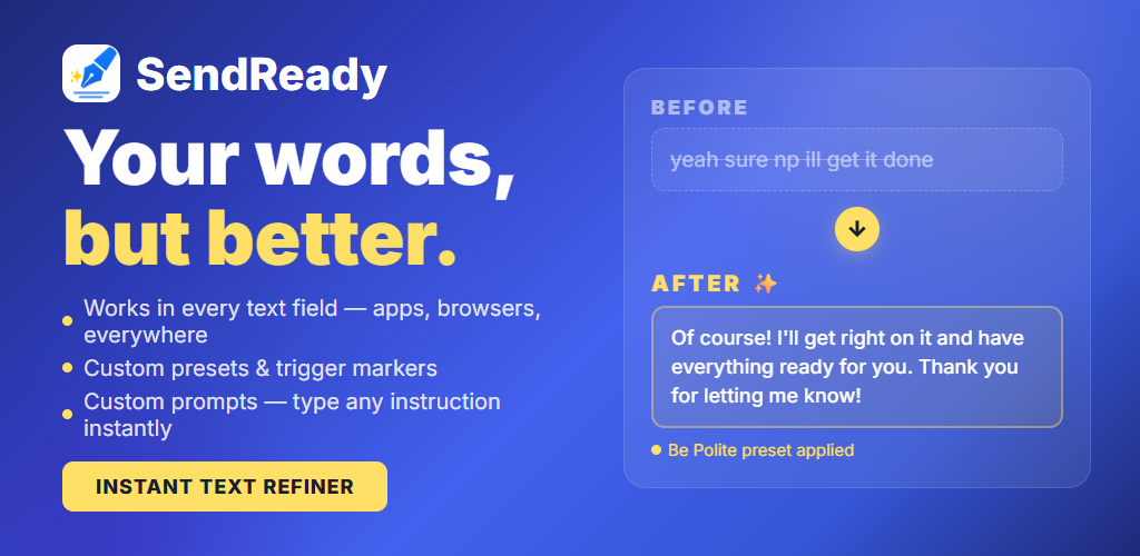 SendReady - Your words, but better.